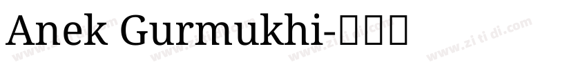 Anek Gurmukhi字体转换